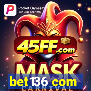 bet136 com